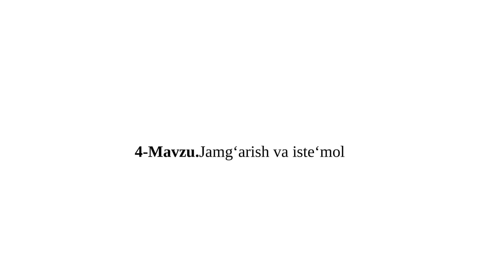 Jamg‘arish va iste’mol 1
