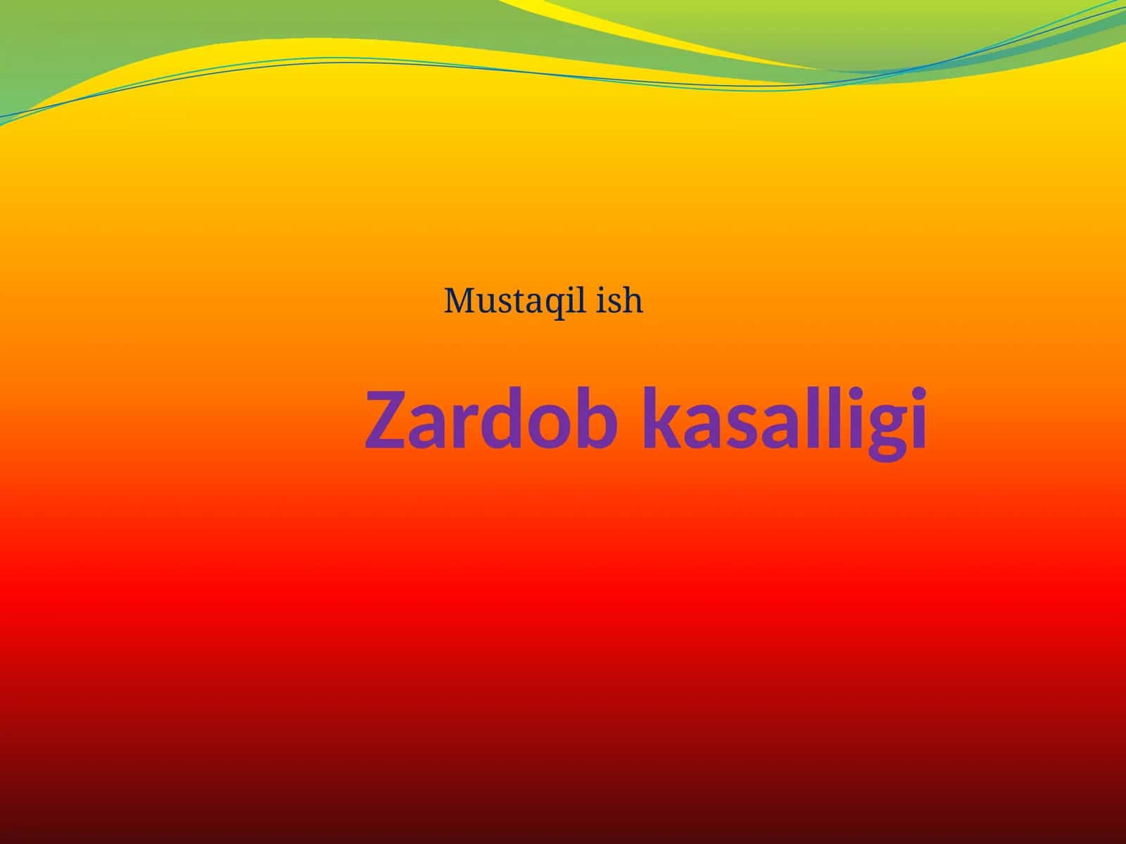 Zardob kasalligi 1