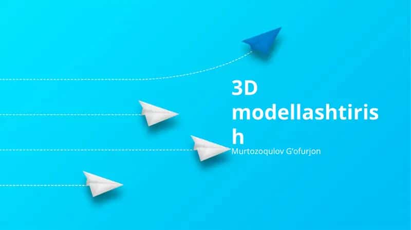 3D Modellashtirish 1