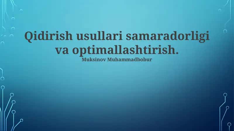 Samarali Qidiruv Algoritmlari 1