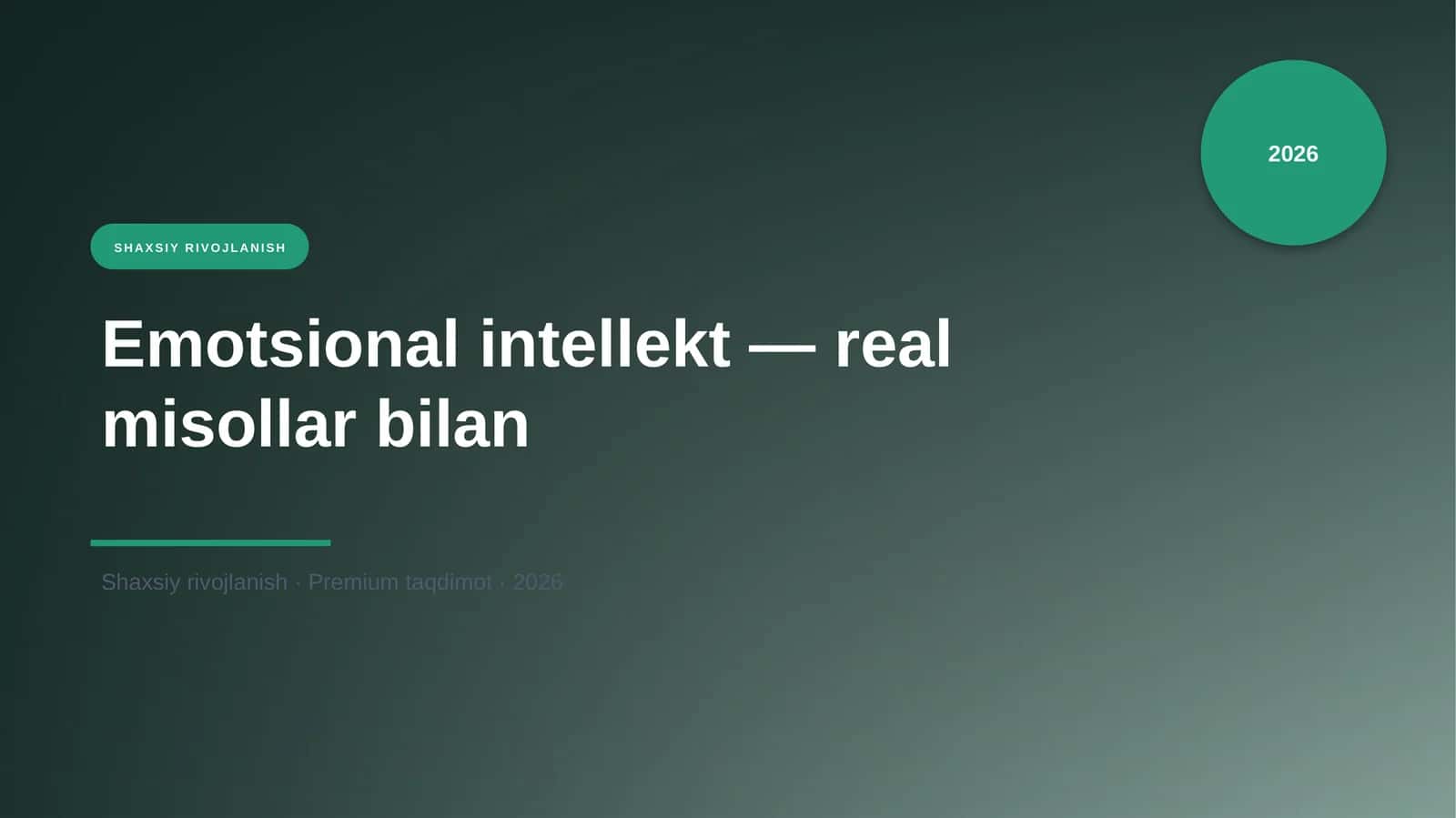 Emotsional intellekt — real misollar bilan 1