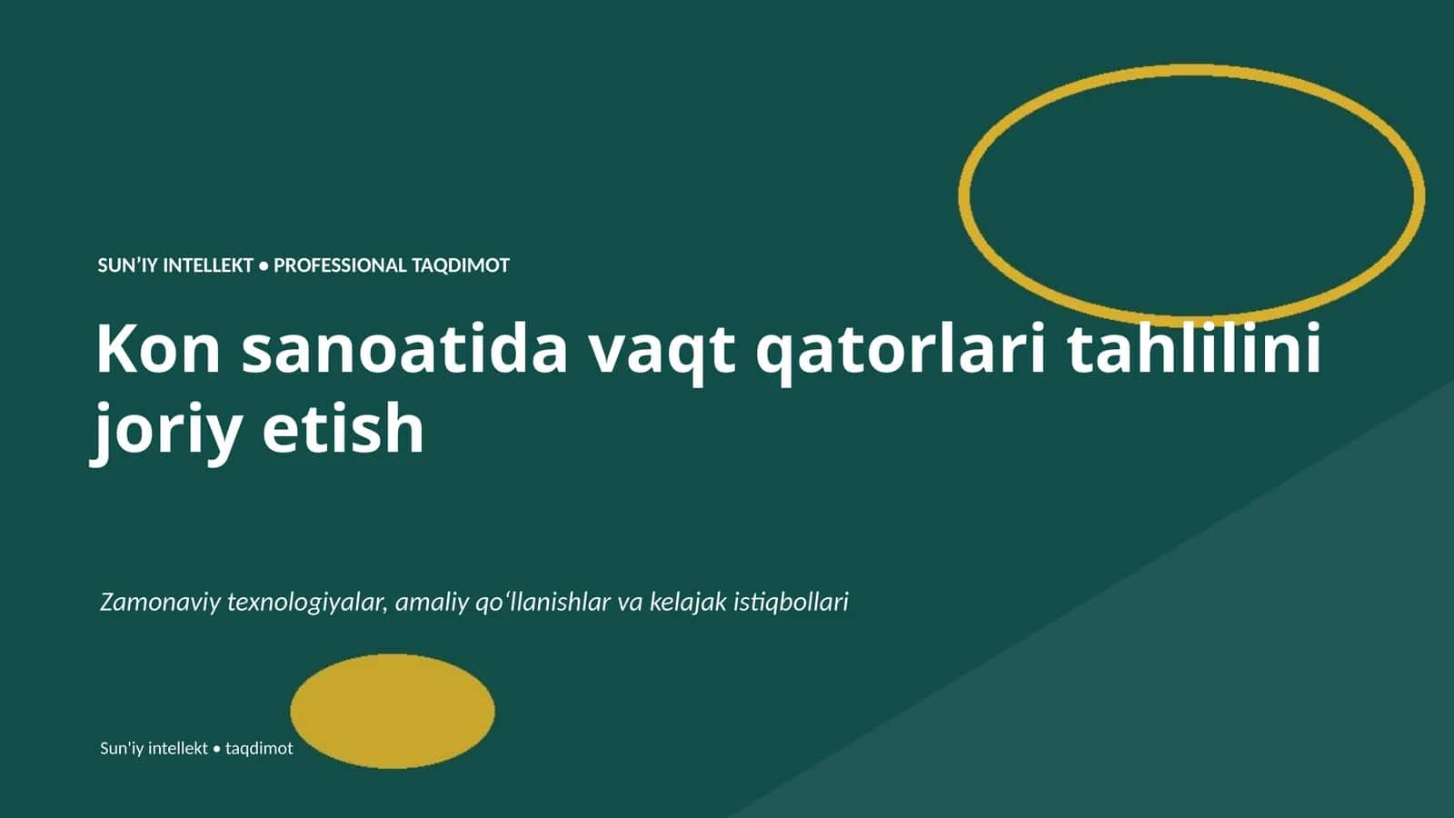 SUNʼIY INTELLEKT • PROFESSIONAL TAQDIMOT 1