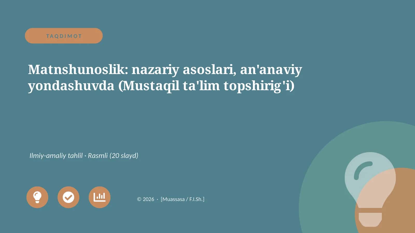 Matnshunoslik: nazariy asoslari, an'anaviy yondashuvda (Mustaqil ta'lim topshirig'i) 1