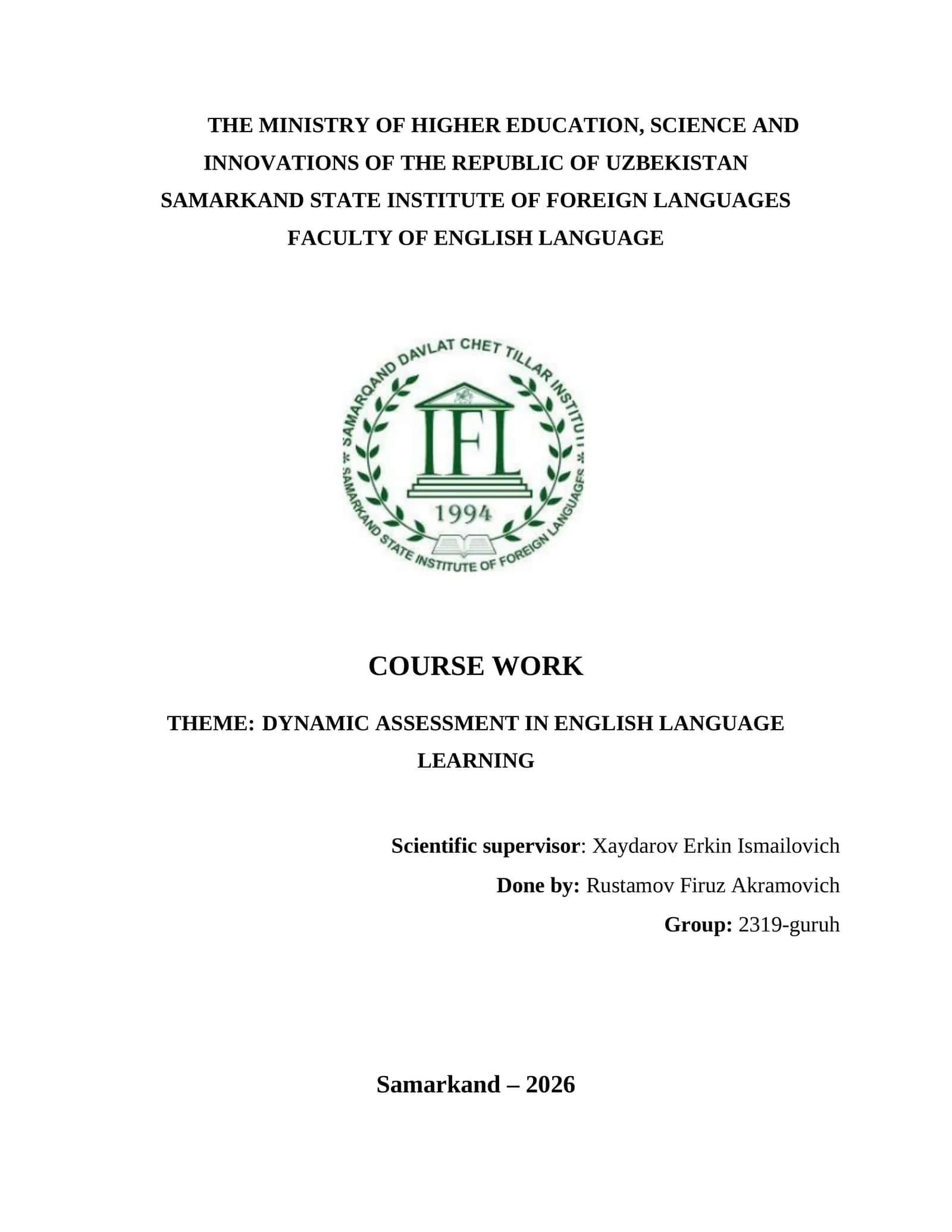 COURSE WORK: DYNAMIC ASSESSMENT IN ENGLISH LANGUAGE LEARNING 1