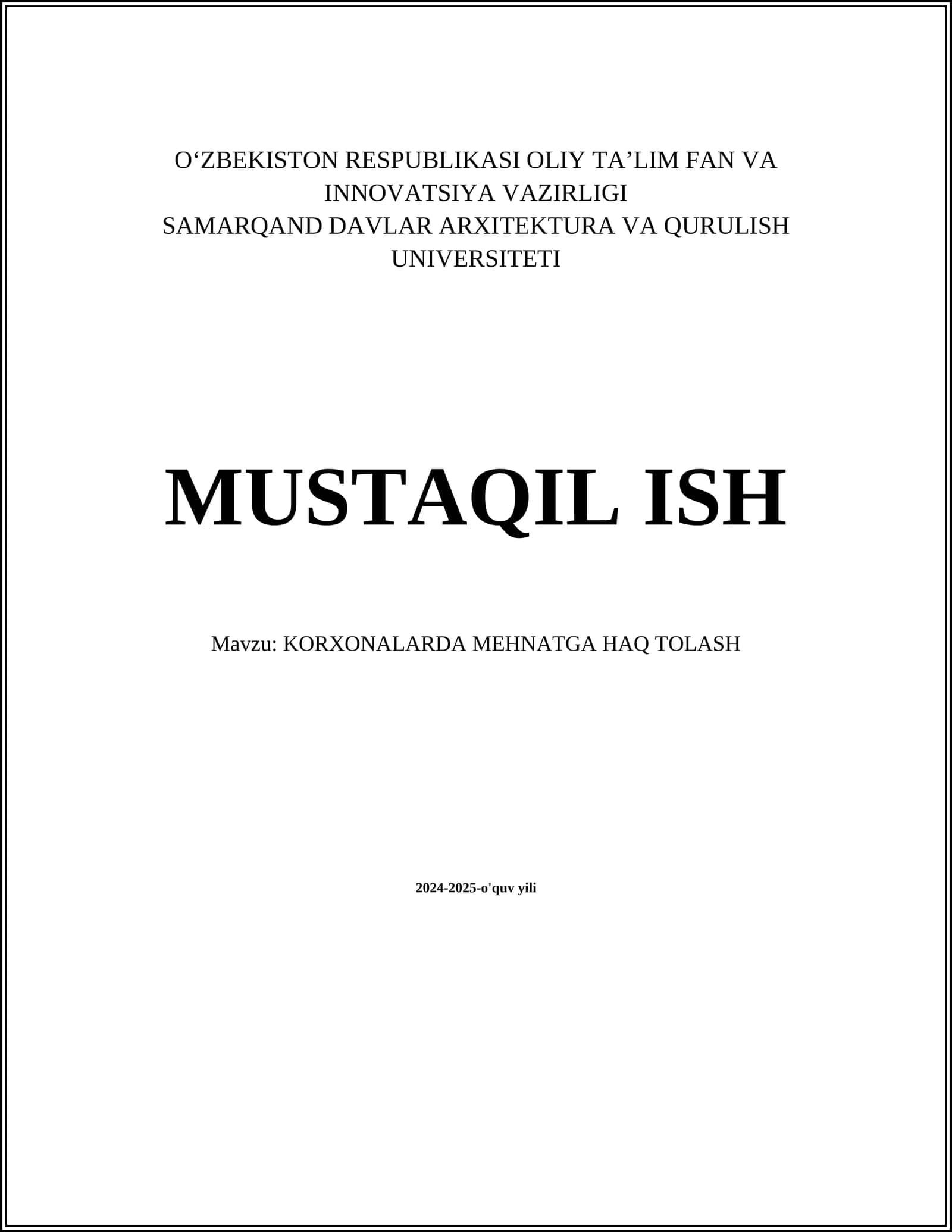 KORXONALARDA MEHNATGA HAQ TOLASH 1