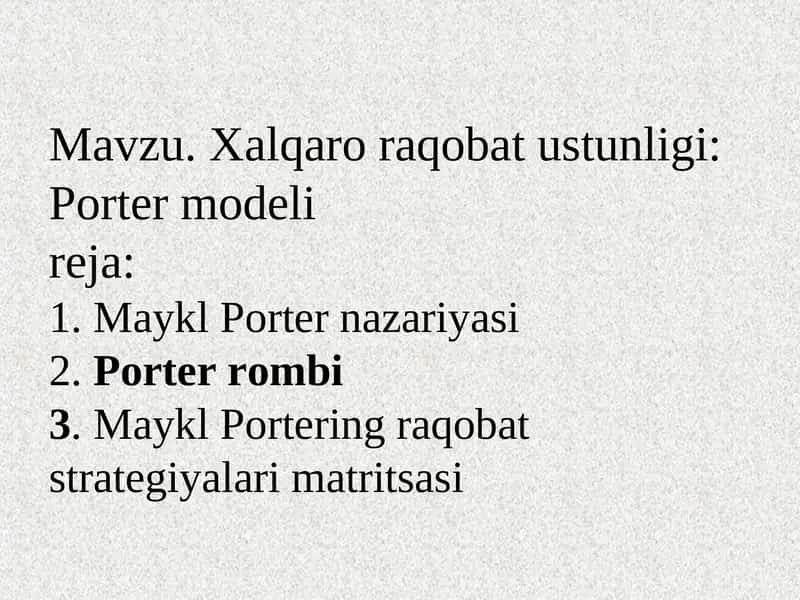 Xalqaro raqobat ustunligi: Porter modelireja 1