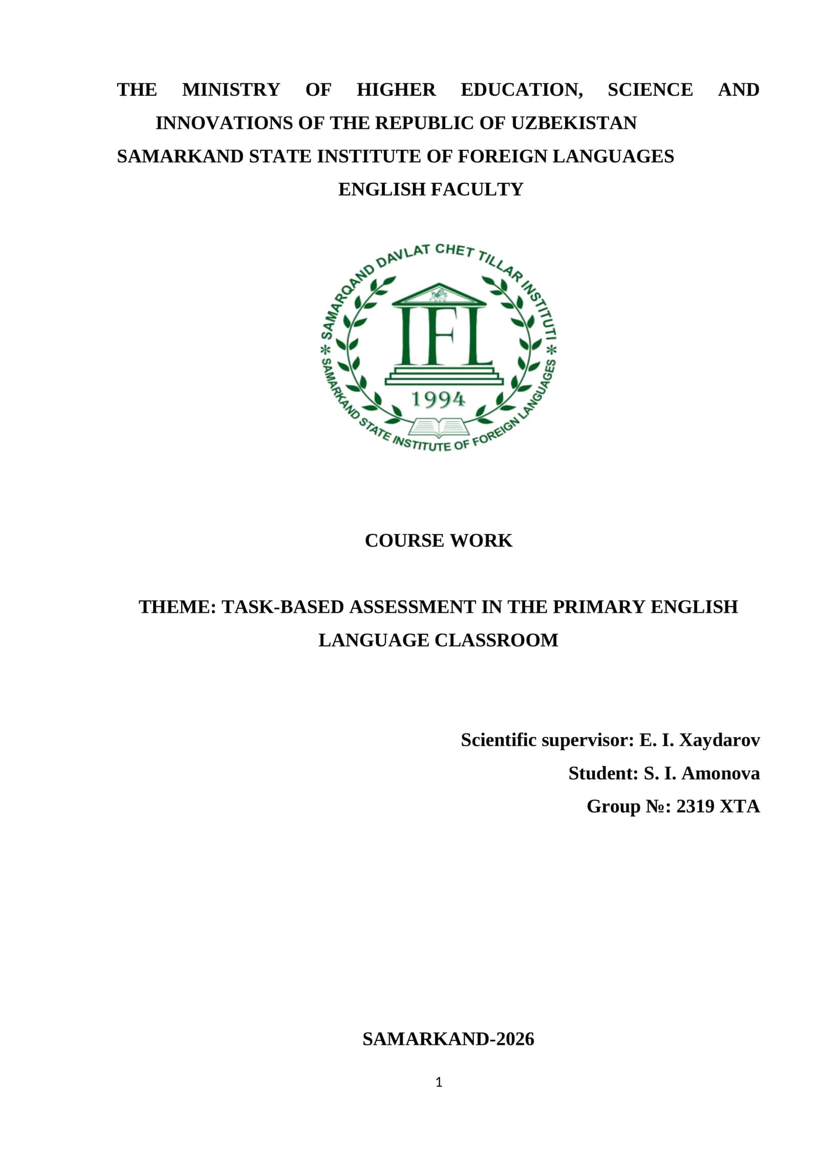 TASK-BASED ASSESSMENT IN THE PRIMARY ENGLISH LANGUAGE CLASSROOM 1