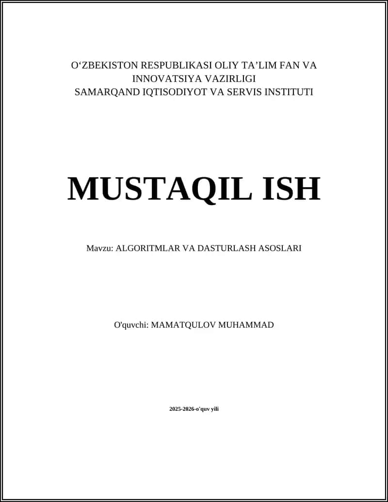 ALGORITMLAR VA DASTURLASH ASOSLARI 1