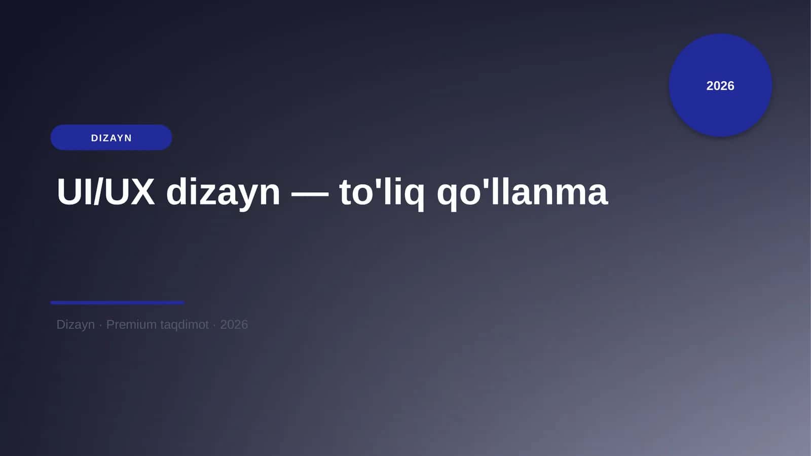 UI/UX dizayn — to'liq qo'llanma 1