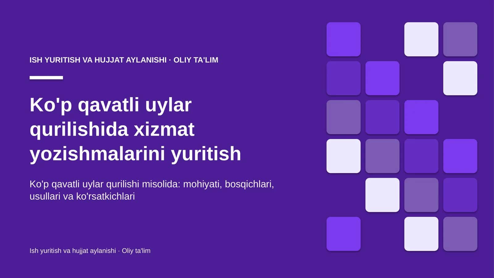Ko'p qavatli uylar qurilishida xizmat yozishmalarini yuritish 1