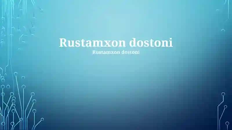 Rustamxon dostoni
