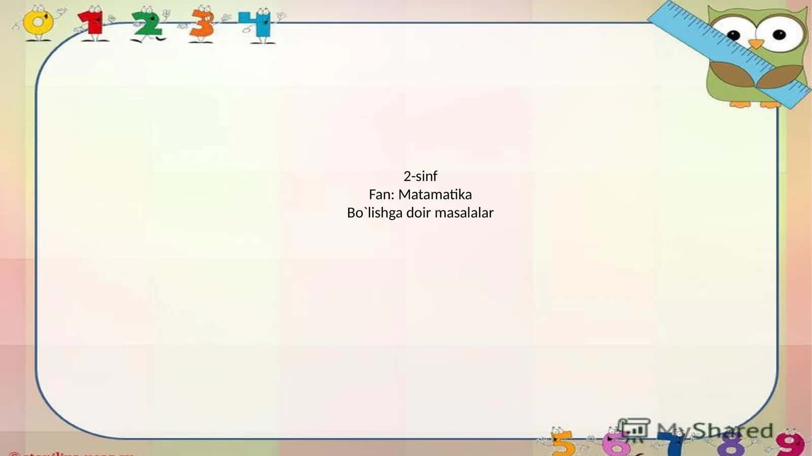 Bo`lishga doir masalalar 1