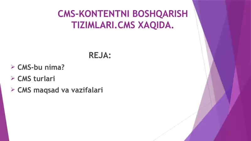 Cms-kontentni boshqarish tizimlari.Cms xaqida. 1