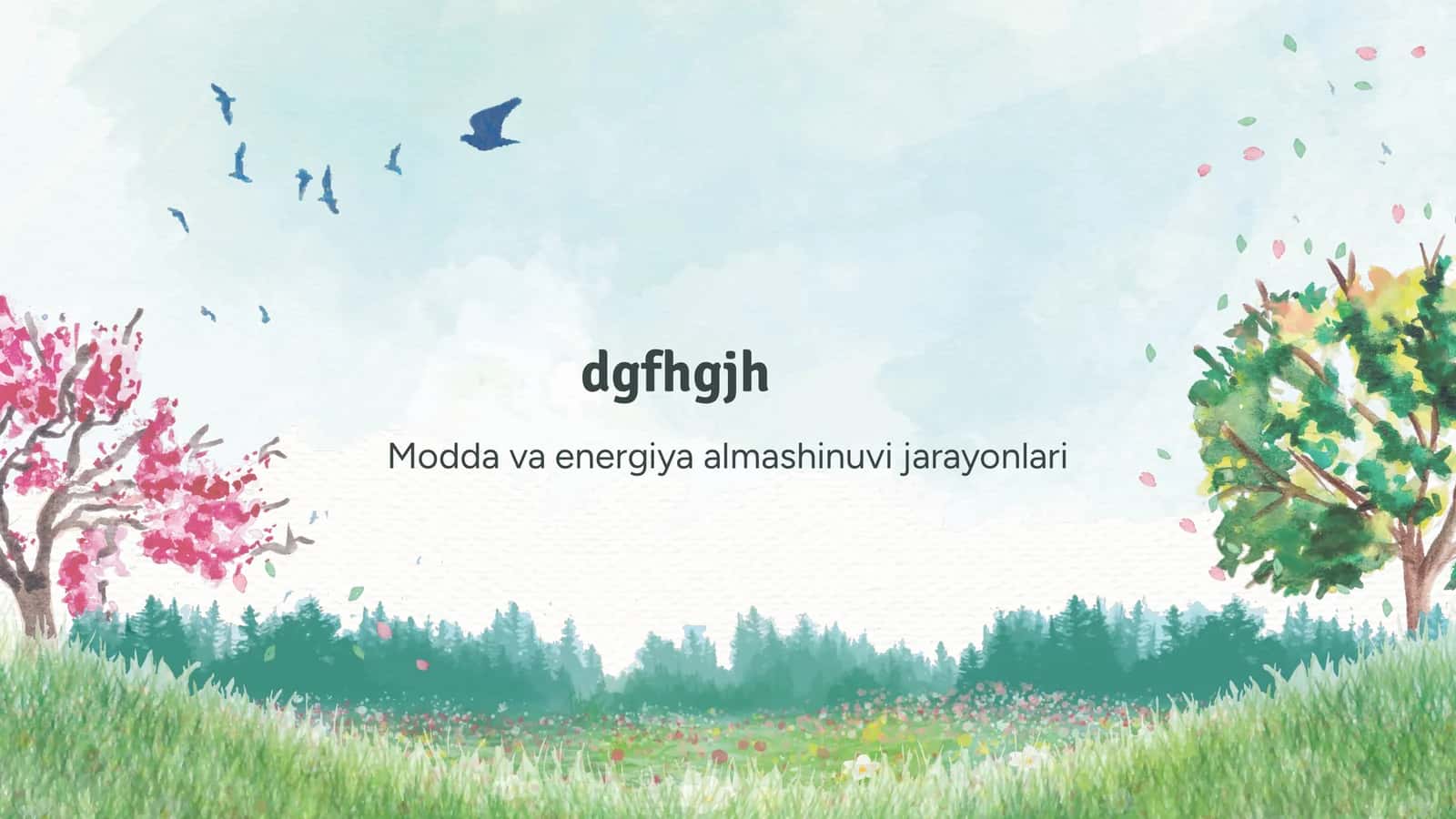 Modda va energiya almashinuvi jarayonlari 1