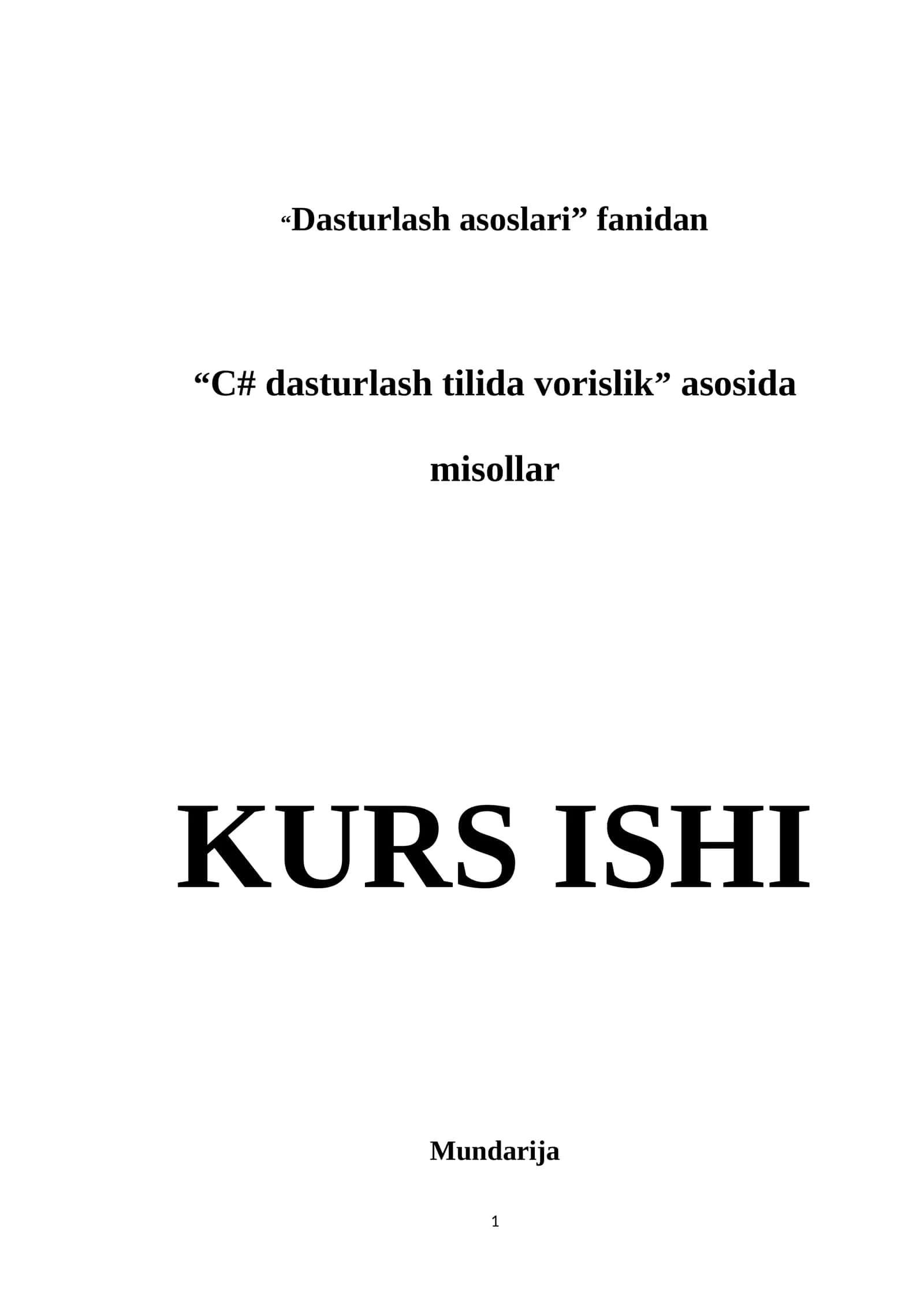 Dasturlash asoslari - C# dasturlash tilida vorislik 1