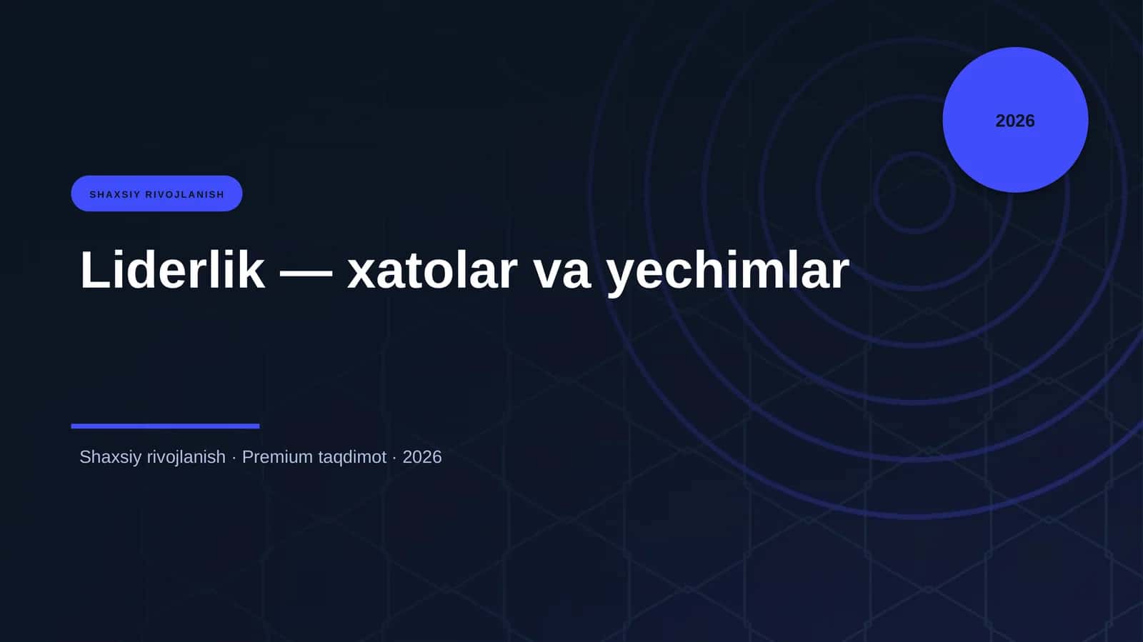 Liderlik — xatolar va yechimlar 1