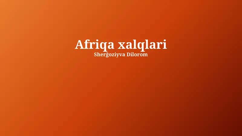 Afriqa xalqlari 1