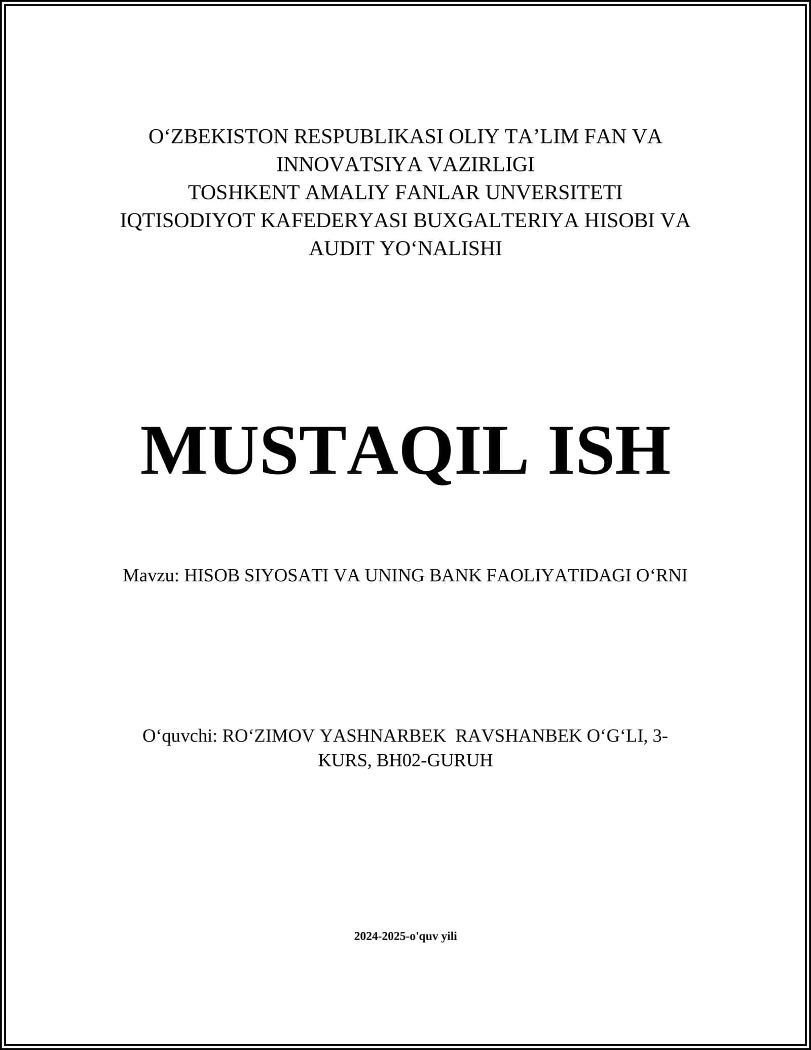 HISOB SIYOSATI VA UNING BANK FAOLIYATIDAGI OʻRNI 1