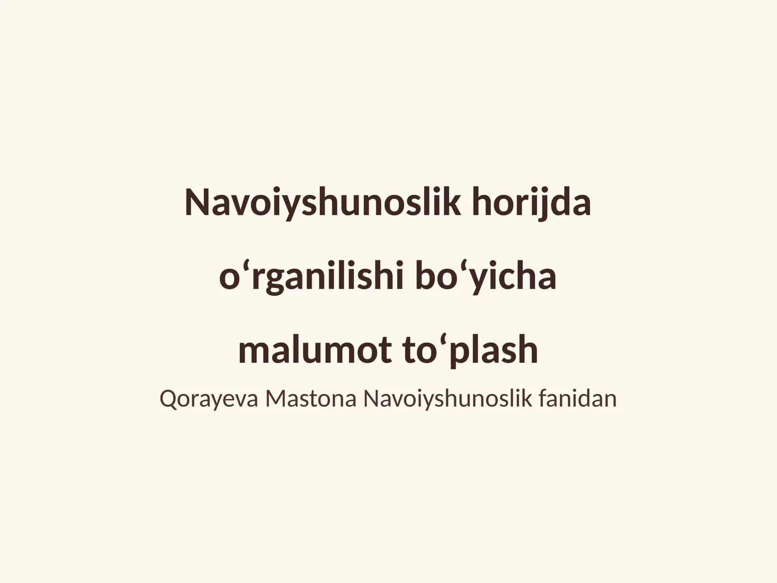 Navoiyshunoslikning tarixiy konteksti 1