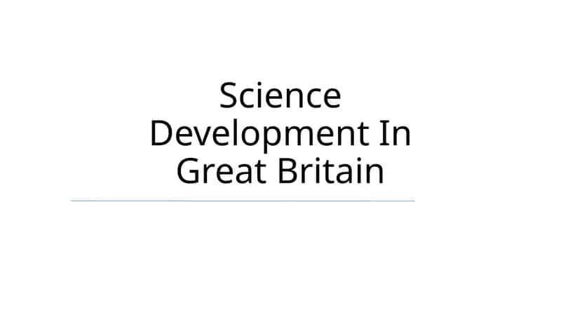 Science Development In Great Britain 1