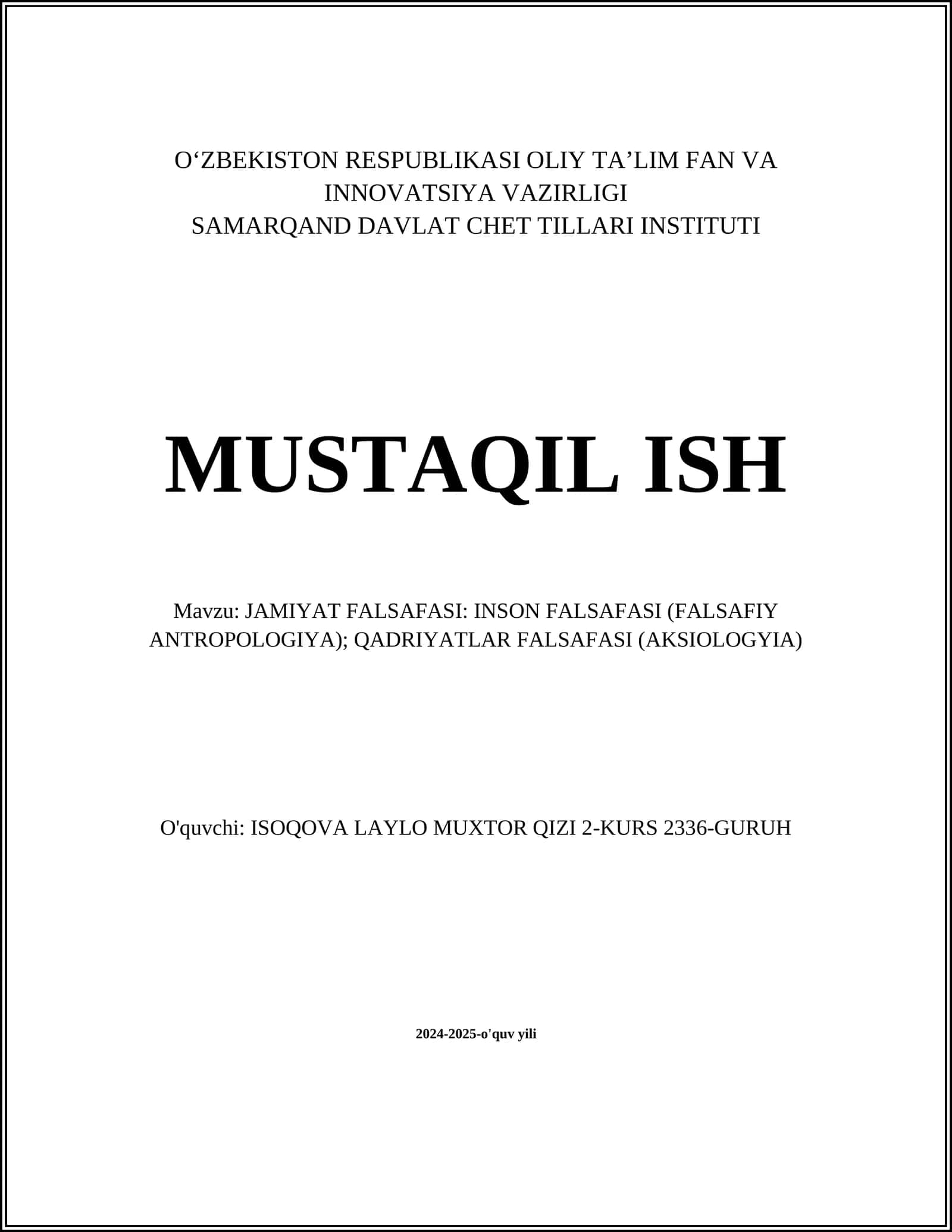 JAMIYAT FALSAFASI: INSON FALSAFASI (FALSAFIY ANTROPOLOGIYA); QADRIYATLAR FALSAFASI (AKSIOLOGYIA) 1
