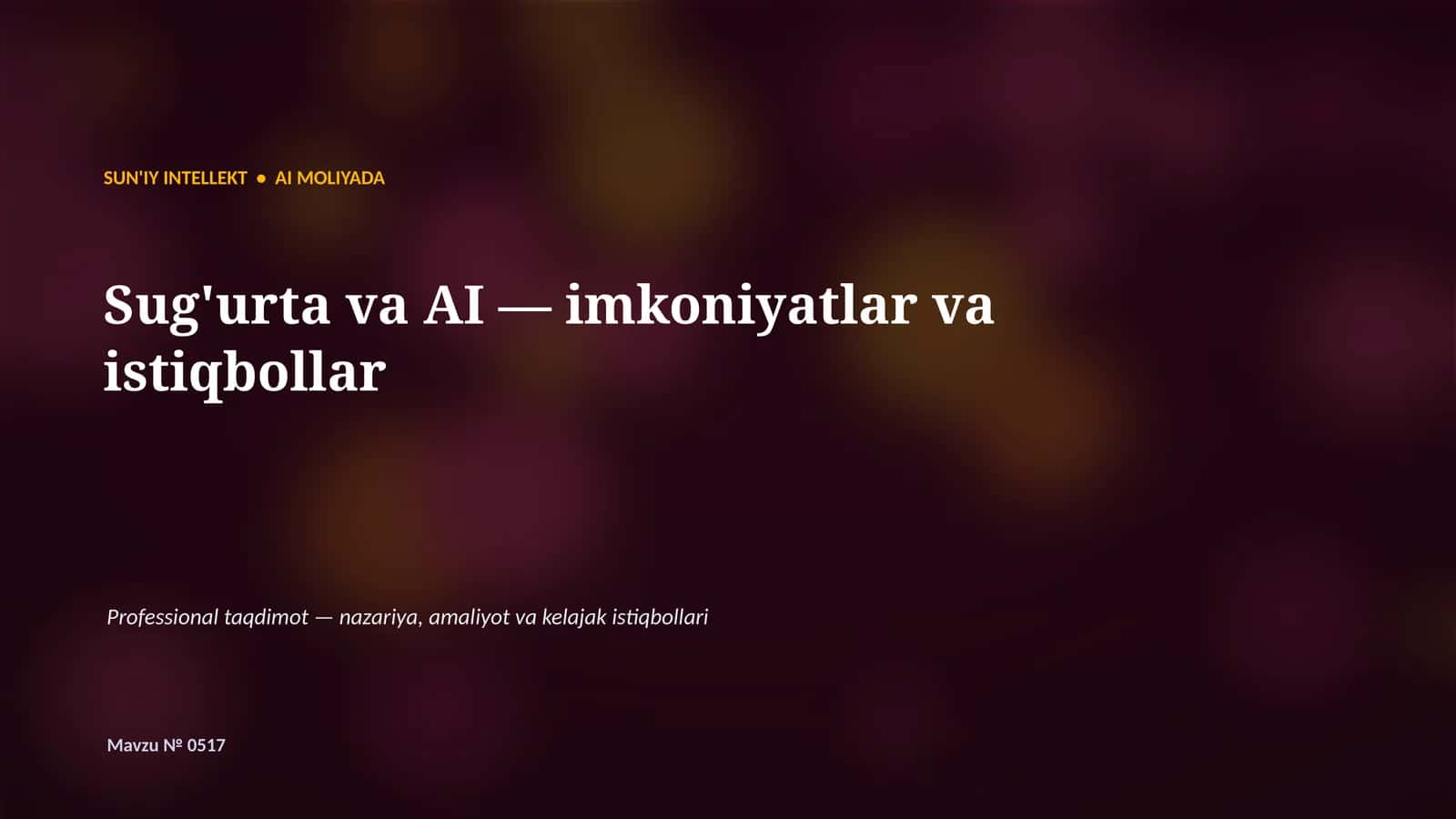 SUN'IY INTELLEKT • AI MOLIYADA 1