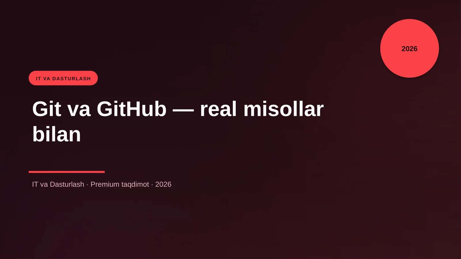 Git va GitHub — real misollar bilan 1