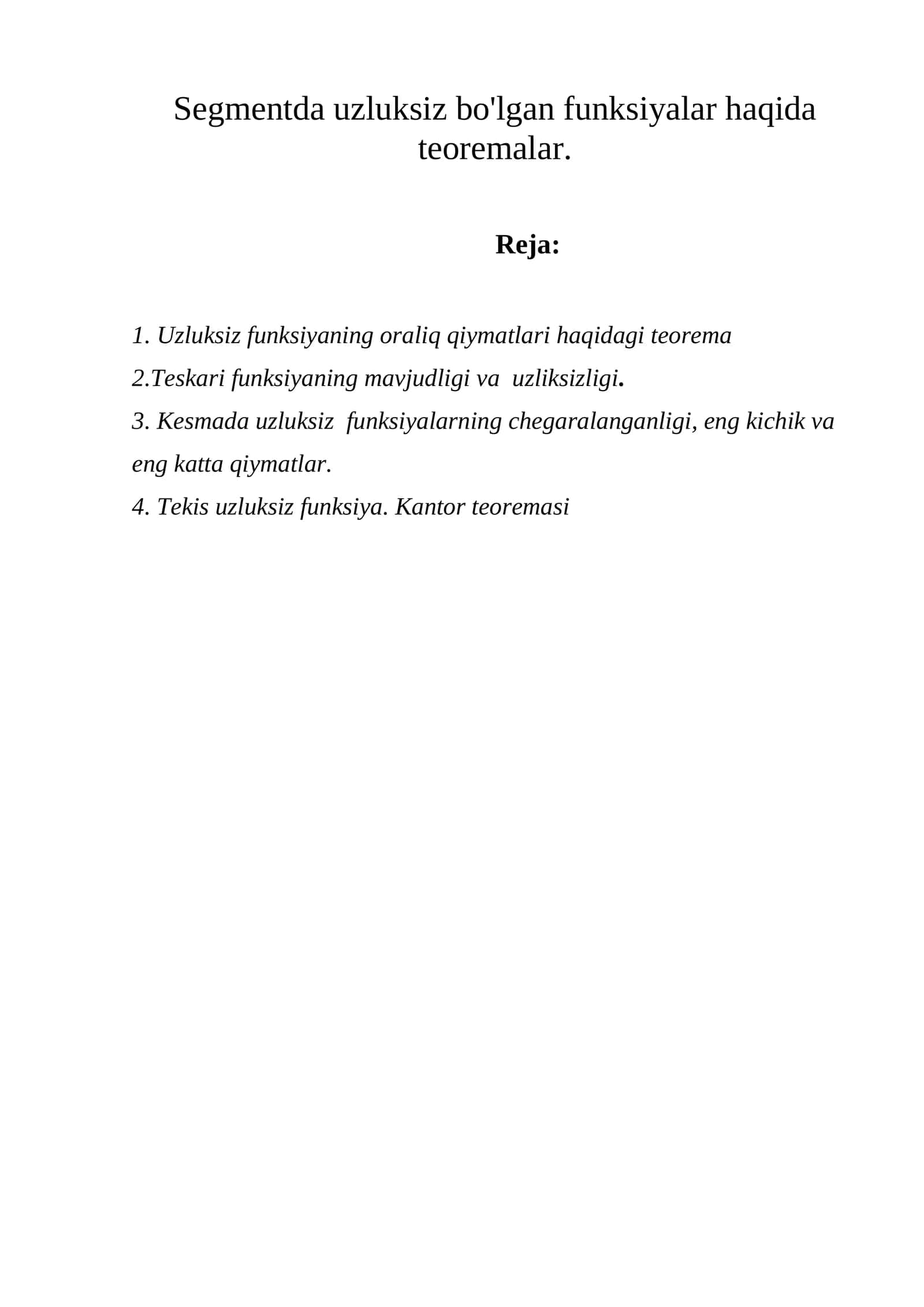 Uzluksiz funksiyaning teoremasi 1