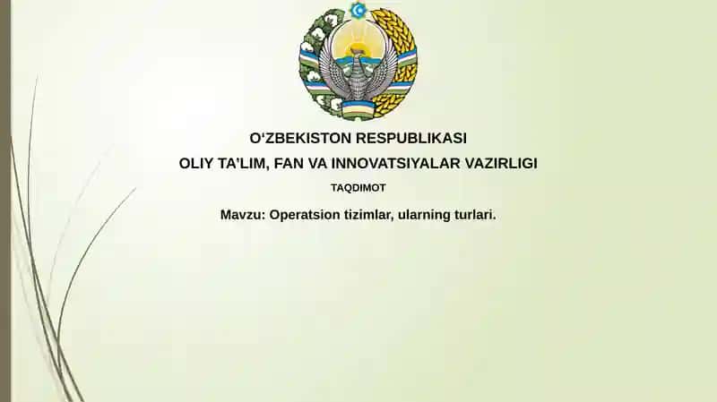 Operatsion tizimlar,ularning turlari