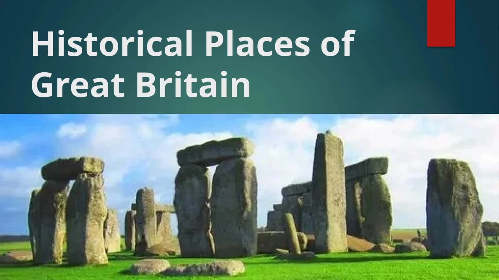 Historical Places of Great Britain 1