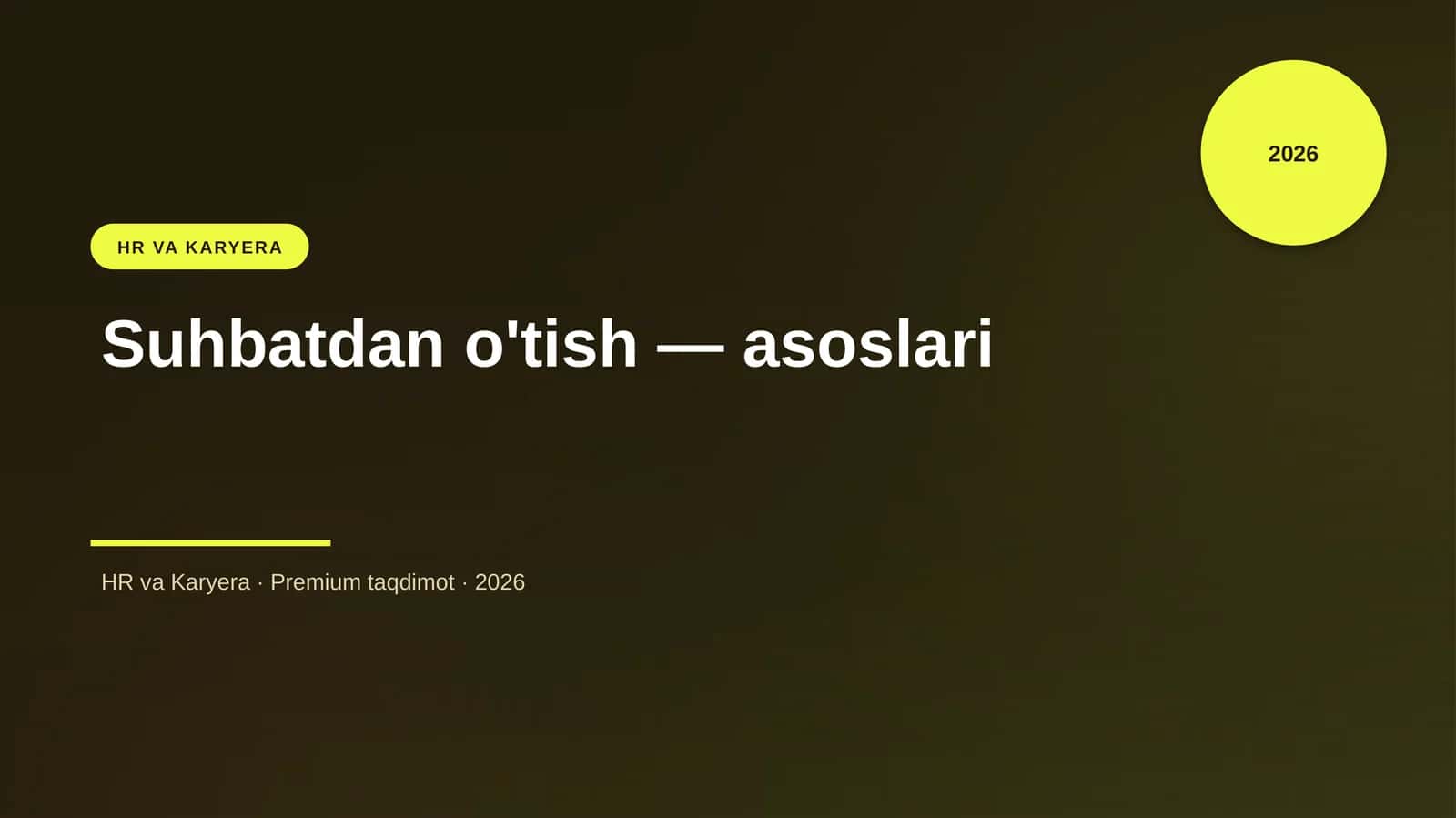 Suhbatdan o'tish — asoslari 1