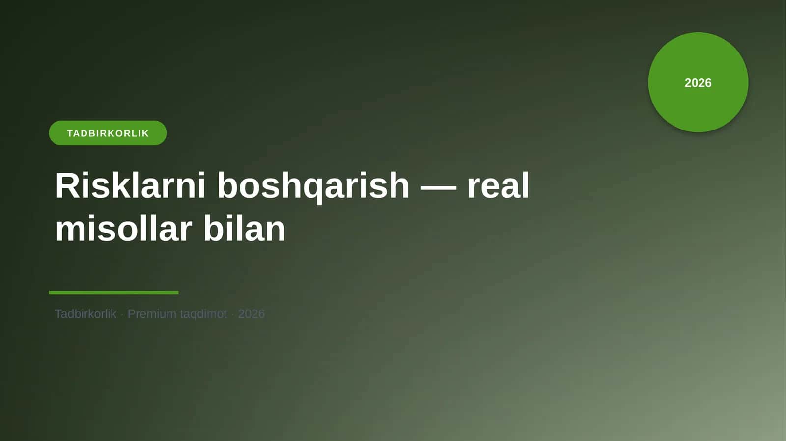 Risklarni boshqarish — real misollar bilan 1
