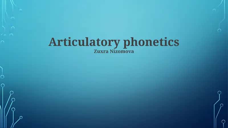 Articulatory phonetics 1