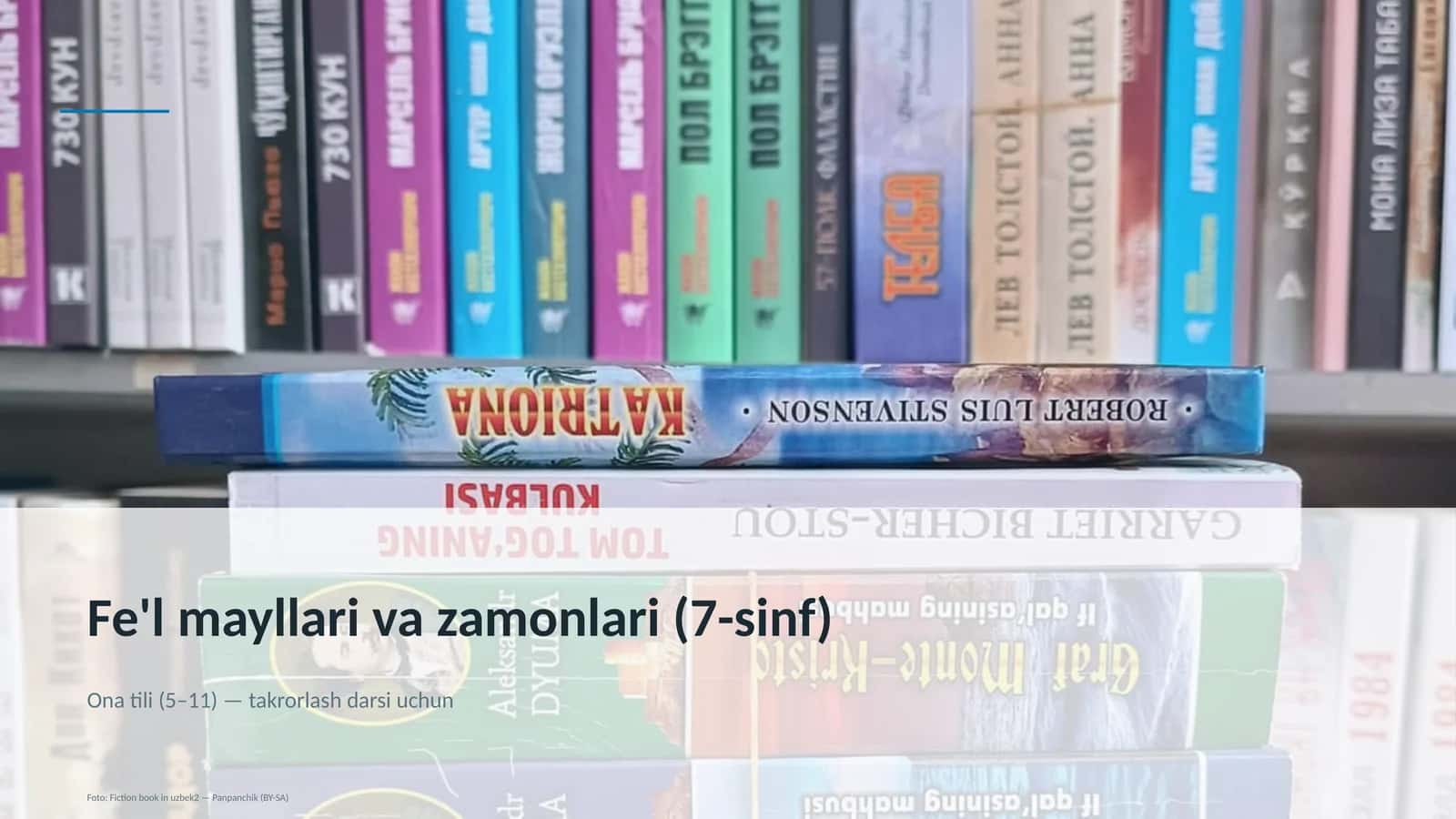Fe'l mayllari va zamonlari (7-sinf) 1