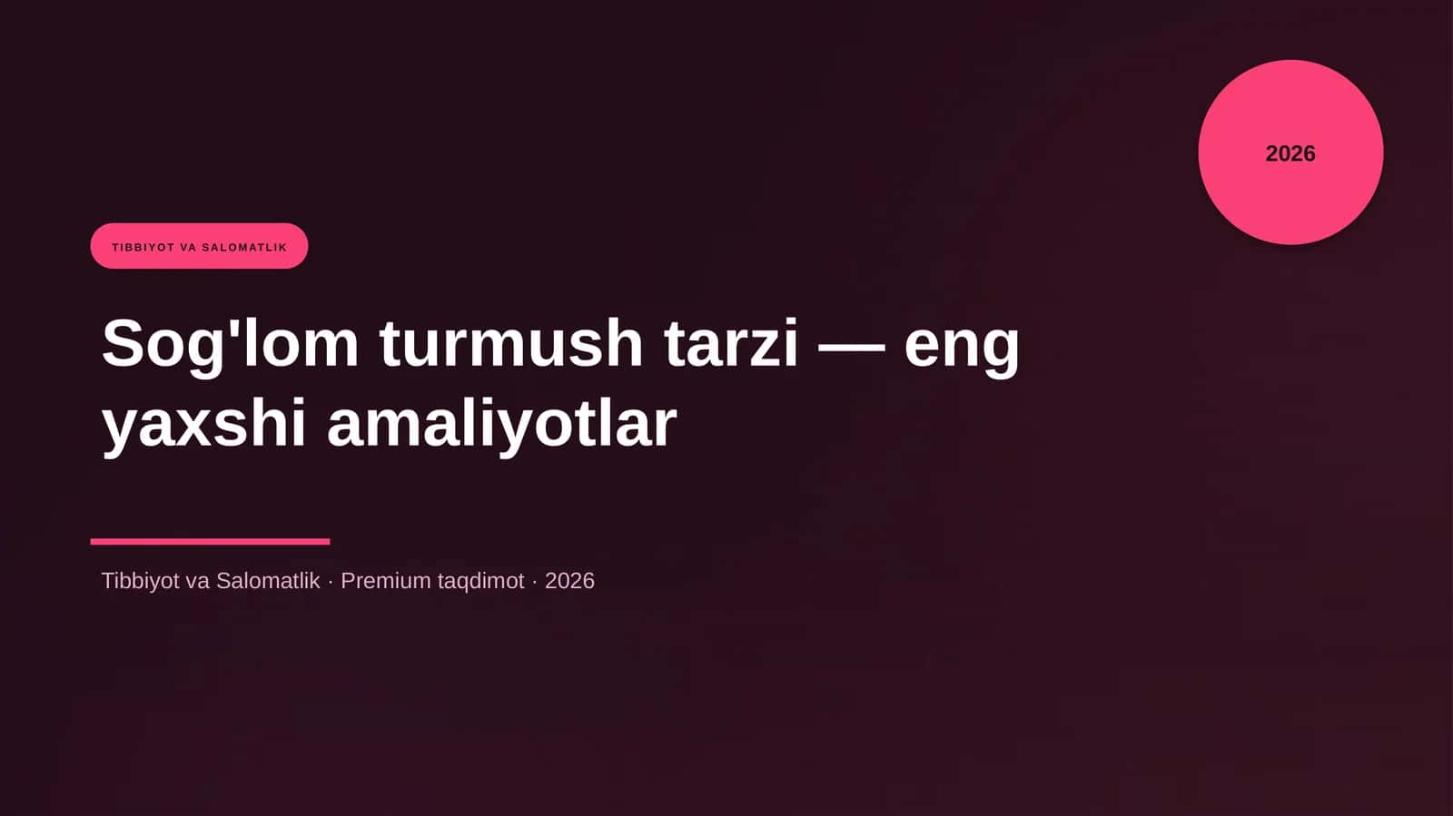 Sog'lom turmush tarzi — eng yaxshi amaliyotlar 1