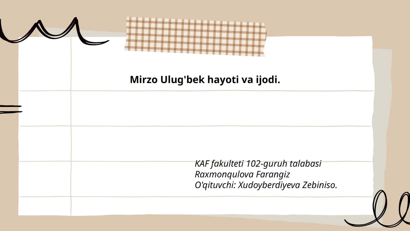 Mirzo Ulug'bek hayoti va ijodi 1