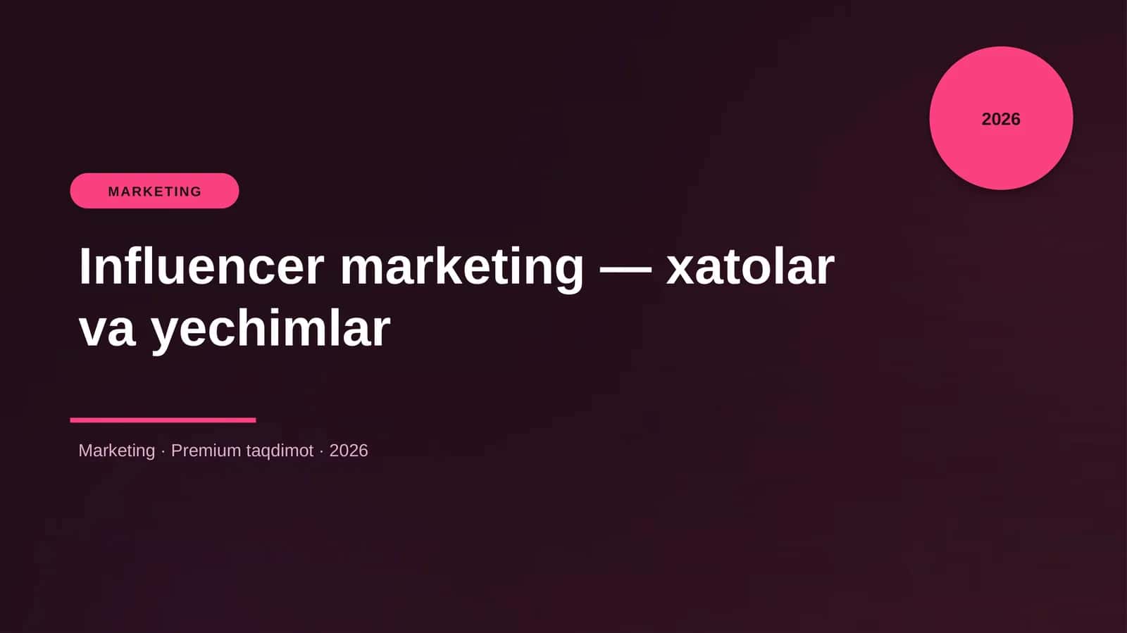 Influencer marketing — xatolar va yechimlar 1