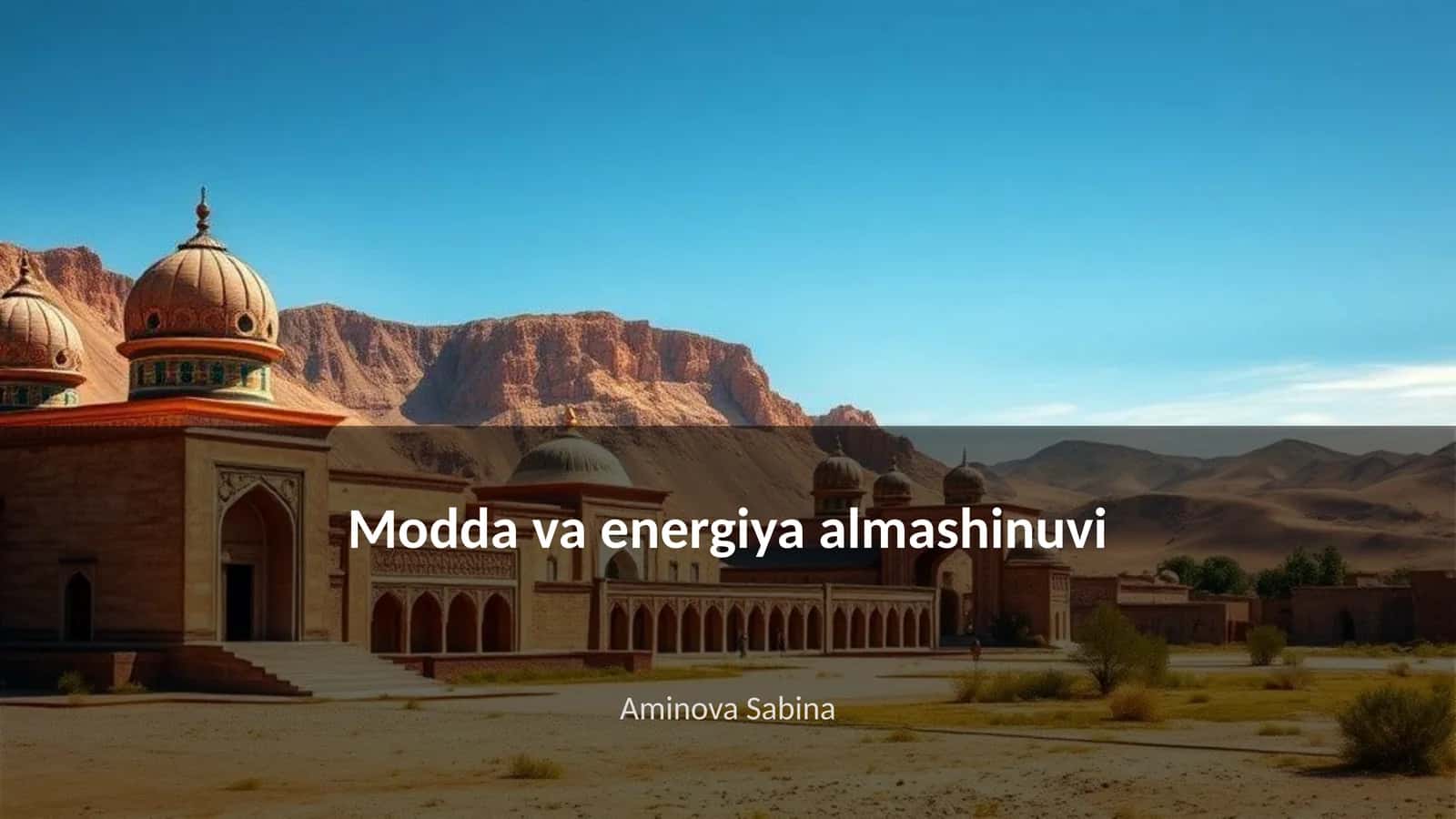 Modda va energiya almashinuvi 1