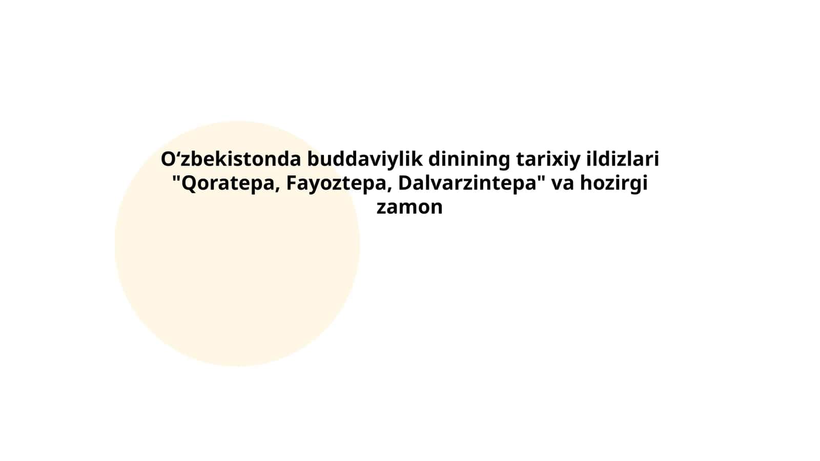 Oʻzbekistonda buddaviylikning tarixi 1