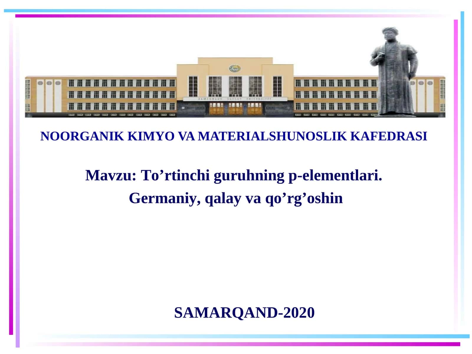 To’rtinchi guruhning p-elementlari 1