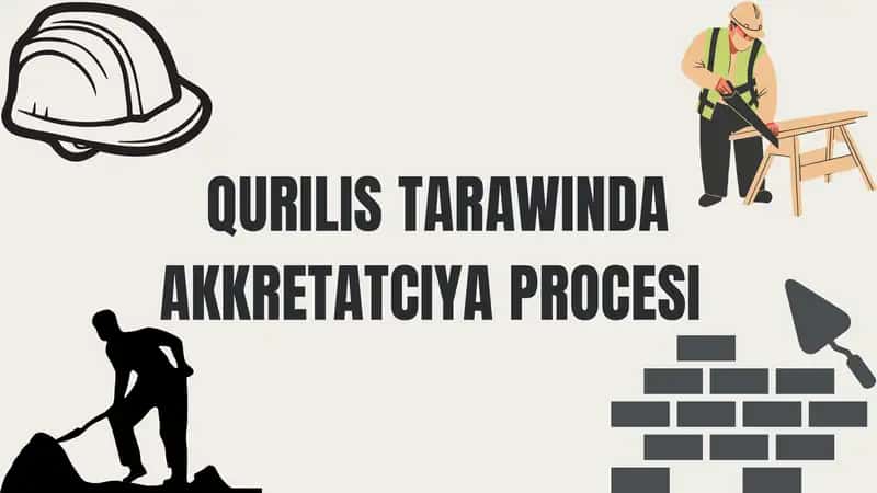 Qurilis tarawinda akkretatciya procesi 1