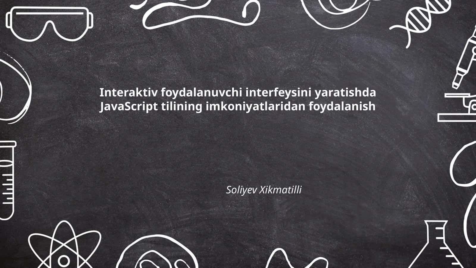 JavaScript tilining imkoniyatlari 1