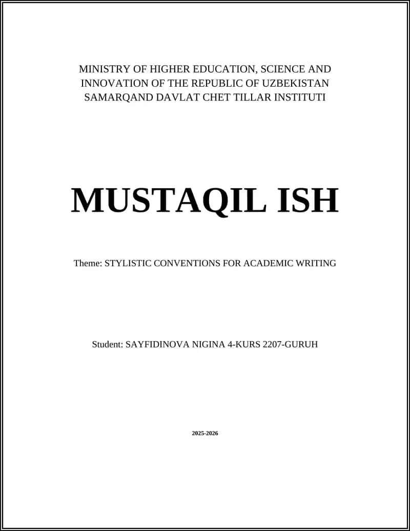 STYLISTIC CONVENTIONS FOR ACADEMIC WRITING 1