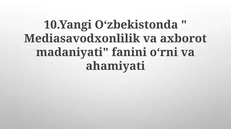 Media savodxonligi va axborot madaniyati 1