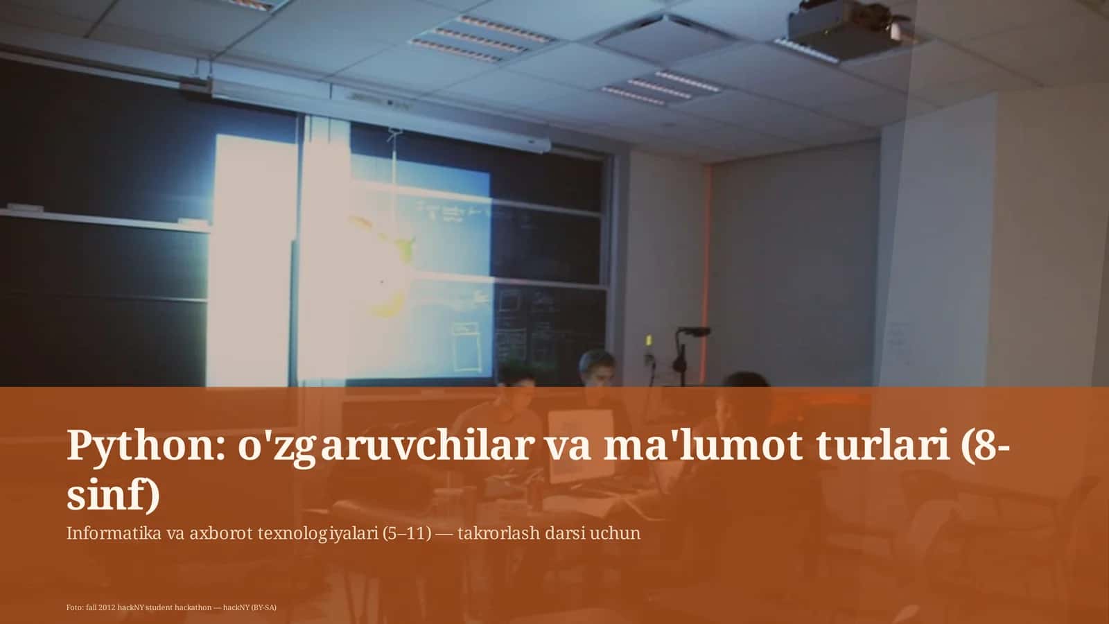 Python: o'zgaruvchilar va ma'lumot turlari (8-sinf) 1