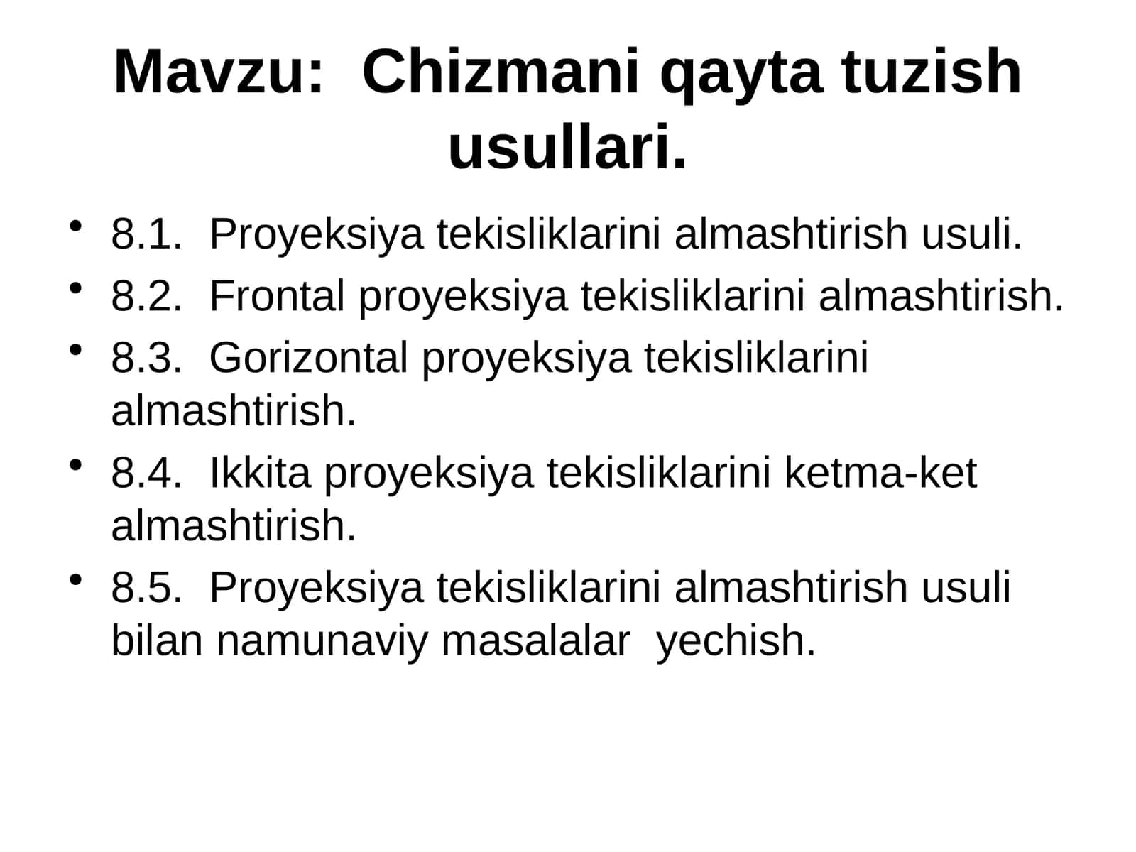 Chizmаni qаytаtuzish usullаri 1
