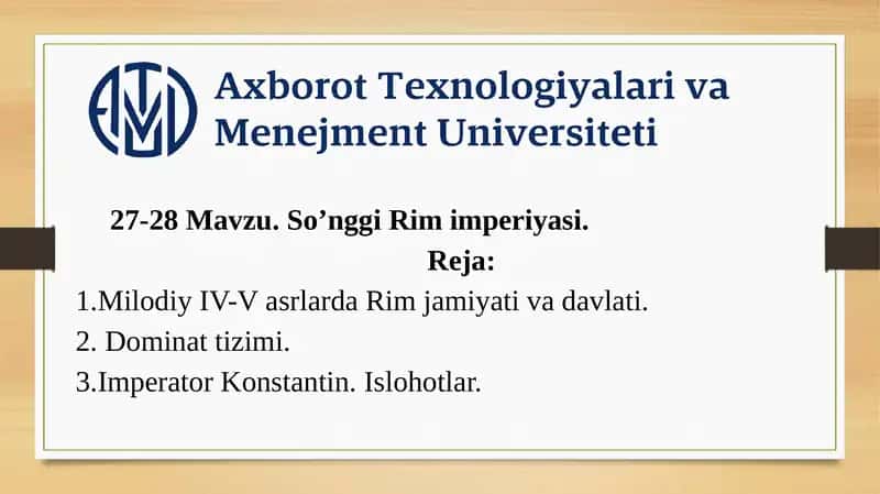 Mavzu: So’nggi Rim imperiyasi 1