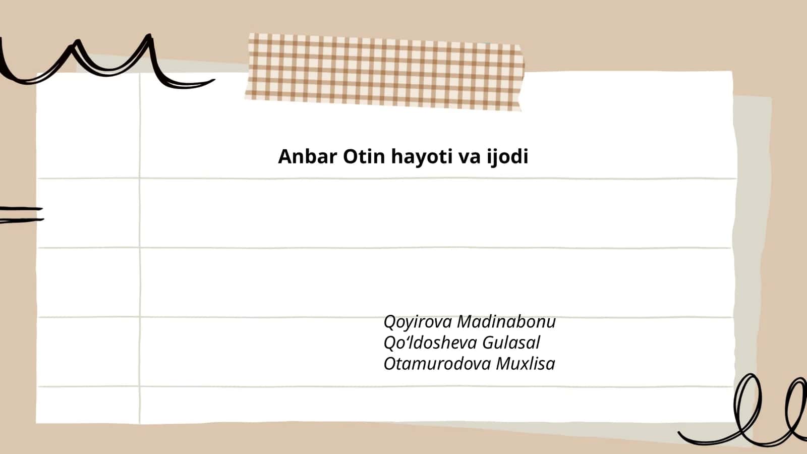 Anbar Otin hayoti va ijodi 1