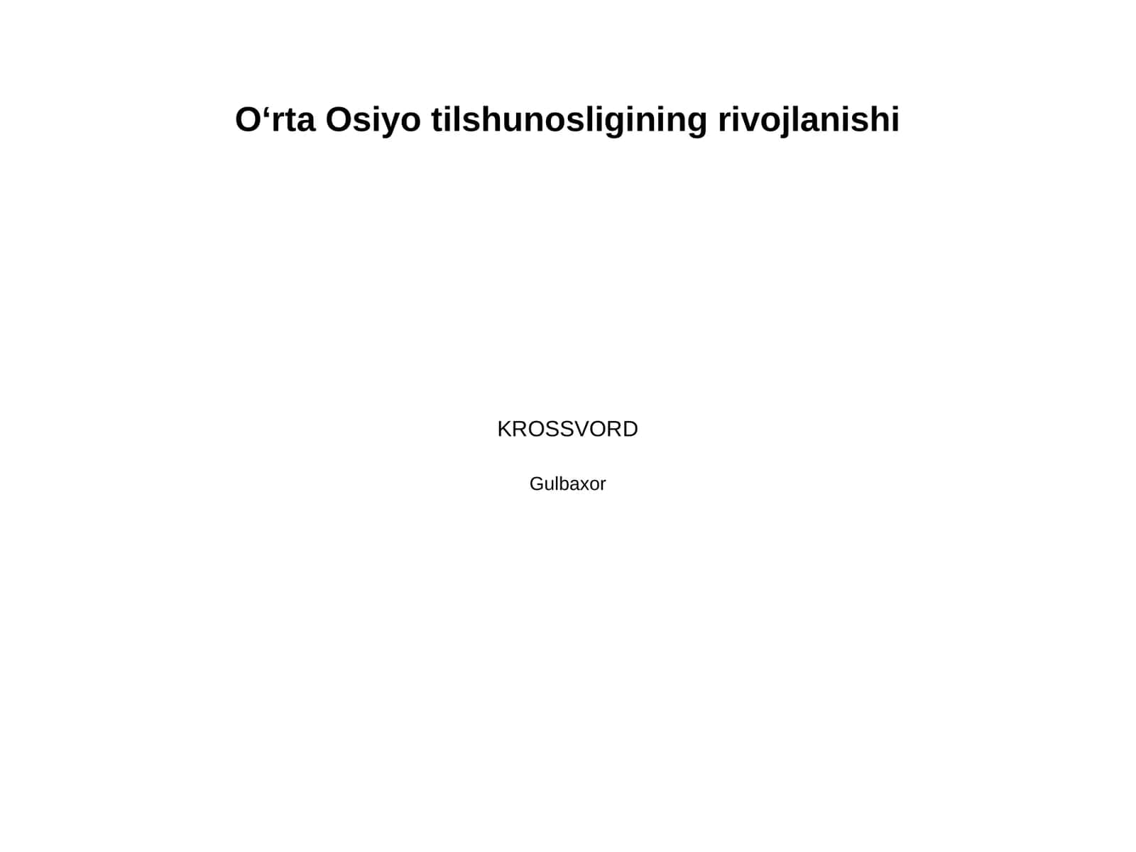 Oʻrta Osiyo tilshunosligining rivojlanishi 1