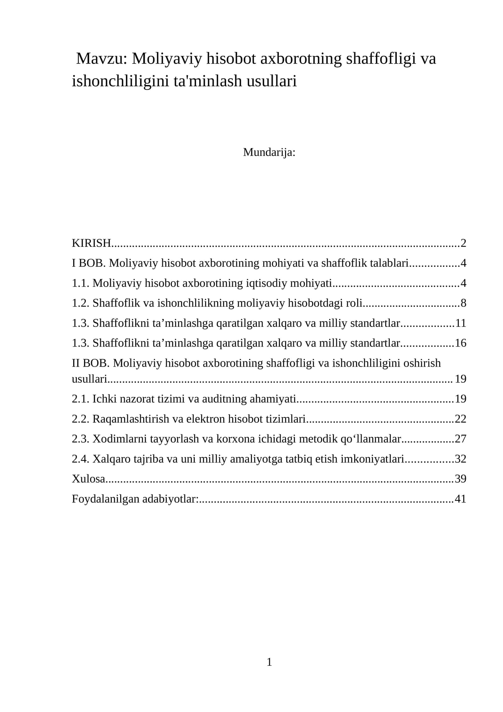 Moliyaviy hisobot axborotning shaffofligi va ishonchliligini ta'minlash usullari 1